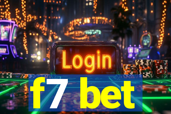 f7 bet